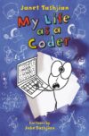 My Life As a Coder (My Life #9)