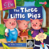 Three Little Pigs (Once Upon a STEM: The Science o