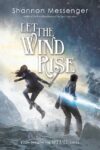 Let the Wind Rise (Sky Fall #3)