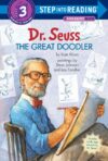 Dr. Seuss: Great Doodler (Step Into Reader Lvl 3)