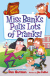 Miss Banks Pulls Lots of Pranks #1 (My Weirdtastic