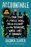 Accountable: True Story of a Racist Social Media