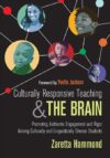 Culturally Responsive Teaching and the Brain 1e
