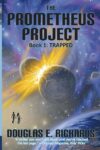 Trapped (Prometheus Project)