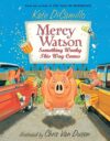 Something Wonky This Way Comes #6  ( Mercy Watson