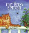 Itsy Bitsy Spider (Iza Trapani's Extended Nursery
