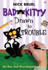 Drawn to Trouble (Bad Kitty)