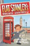 On a Mission for Her Majesty #14 (Flat Stanley's W