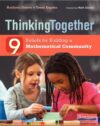 Thinking Together: 9 Beliefs for Building a Mathe