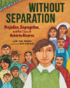 Without Separation: Prejudice Segregation and the