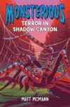 Terror in Shadow Canyon (Monsterious #3)