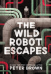 Wild Robot Escapes #2 (Wild Robot)(HC)