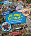 All about Earthquakes (a True Book: Natural Disas
