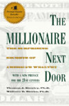 Millionaire Next Door: The Surprising Secrets of