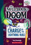 Charge of the Lightning Bugs #8  (Notebook of Doom