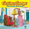 Curious George the Donut Delivery (Curious George