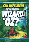 Can You Survive the Wonderful Wizard of Oz?(HC)