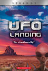 UFO Landing (X Books: Strange): Was a Crash Cover