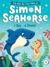 Simon Seahorse (I Spy a Shark!)