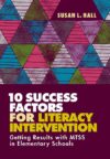 10 Success Factors for Literacy Intervention: Get