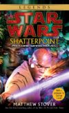 Shatterpoint: Star Wars Legends: