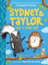 Sydney and Taylor Take a Flying Leap (HC)