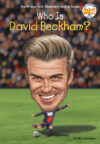 Who Is David Beckham? (Who Is?)
