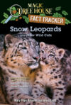 Snow Leopards and Other Wild Cats (Fact Tracker)