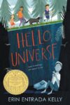 Hello Universe (2018 Newbery Medal)(HC)
