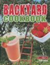 Backyard Cookbook (LB)