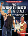 Pro Wrestling's G.O.A.T.: Hulk Hogan Dwayne the(LB