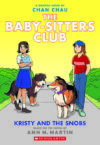 Kristy and the Snobs #10 (Baby-Sitters Club Graph