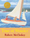 Time of Wonder  (1958 Caldecott Medal)(HC)