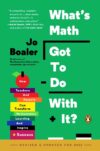 What's Math Got to Do with It?: How Teachers and