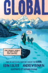 Global: One Fragile World. an Epic Fight for Surv