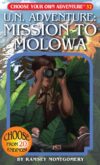 U.N. Adventure: Mission to Molowa #32 (Choose Your