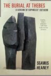 Burial at Thebes: A Version of Sophocles' Antigone