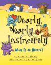 Dearly Nearly Insincerely: What Is an Adverb(HC)