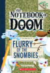 Flurry of the Snombies #7 (Notebook of Doom)