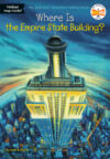 Where Is the Empire State Building? ( Where Is? )
