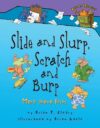 Slide and Slurp Scratch and Burp: More about(HC)