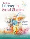 Building Literacy in Social Studies: Strategies fo