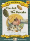 ANT & THE PANCAKE