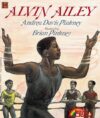 Alvin Ailey (Great Black Performers #1)