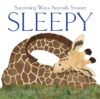 Sleepy: Surprising Ways Animals Snooze