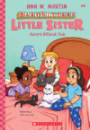 Karen's Kittycat Club #4 (Baby-Sitters Little Sis