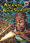 Anansi and the Box of Stories: A West African Folk