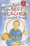 Best Teacher in Second Grade (I Can Read Level 1)