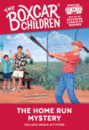 Home Run Mystery #14 (Boxcar Children Mystery