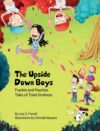 Upside-Down Boys: A children's book about how